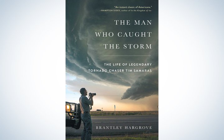  The Man Who Caught The Storm by Brantley Hargrove