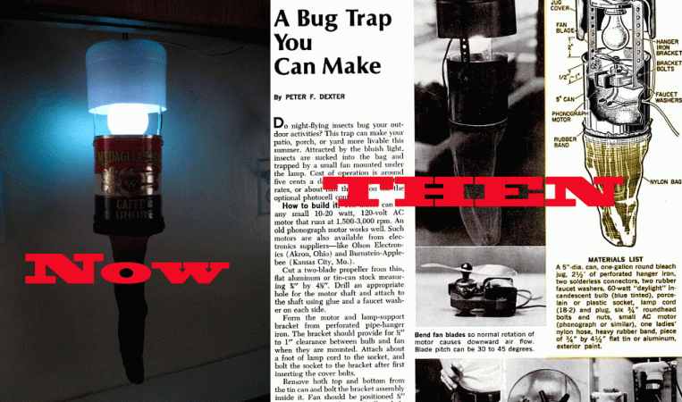 On the left, a homemade bug zapper glowing in the dark, with the word "now" over it in red text. On the right, the August 1971 Popular Science article with the original plans for the zapper, with the word "then" over it in red text.