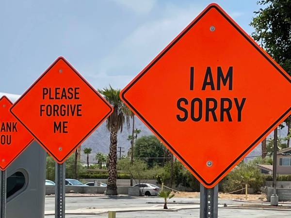 traffic signs saying im sorry