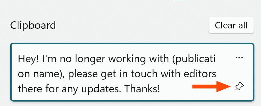 A copied block of text in the built-in Windows clipboard manager, with an arrow pointing out the pin icon you can use to bookmark frequently used items.